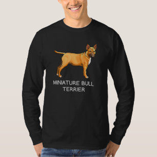 Miniatur-Bullterrier Verrückter Hund T-Shirt