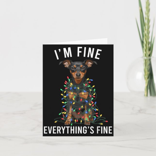Miniature Nscher Christmas I'm Fine Everything Is  Karte (Vorderseite)