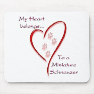 Miniature Schnauzer Heart Belongs Mousepad