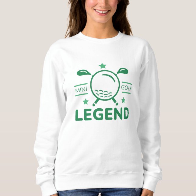 Minigolf Legend Sweatshirt (Vorderseite)