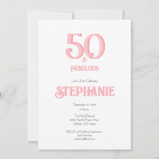 Minimal 50 and Fabulous Pink 50th Birthday Party Einladung