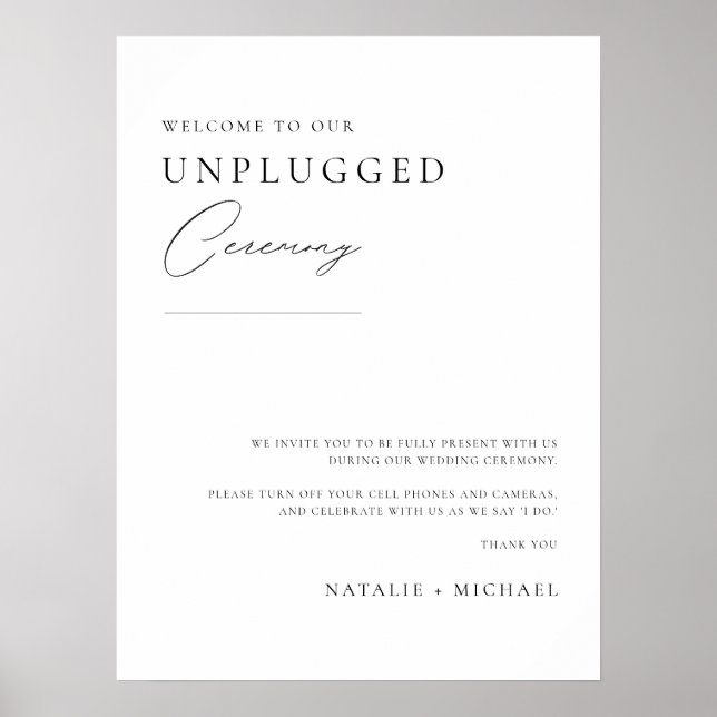 Minimal Black Calligraphy Unplugged Ceremony Sign Poster (Vorne)
