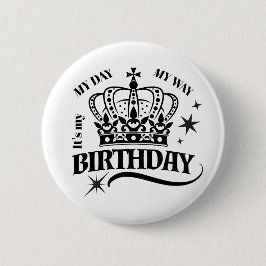 Minimal Black Crown Birthday Quote Typography Button