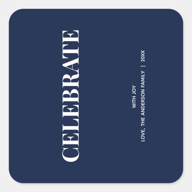 Minimal CELEBRATE | Navy Blue Holiday Quadratischer Aufkleber (Vorderseite)