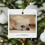Minimal Definition des Fotos "Naughty Pet" Keramikornament<br><div class="desc">Minimal Funny definieren Naughty Pet Foto Weihnachtsschmuck. Laden Sie einfach ein Foto mit Ihrem Lieblings-Foto hoch,  um das perfekte kleine Sake-Geschenk für einen Tierbesitzer in dieser Ferienzeit zu machen.</div>