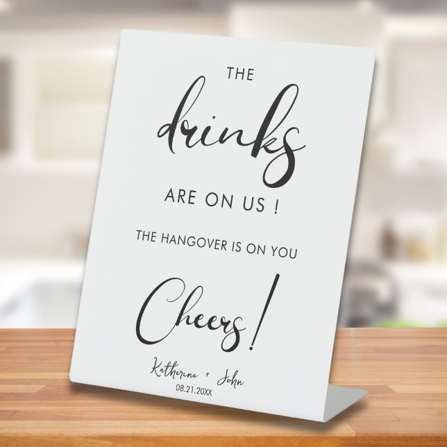 Minimal die Getränke sind auf uns Open Bar Wedding Sockelschild (Von Creator hochgeladen)