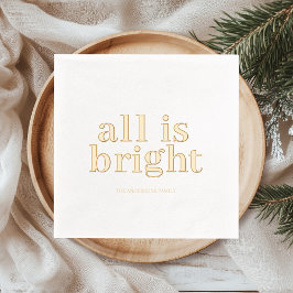 Minimal Gold Foil “All Is Bright”  Servietten Mit Folie