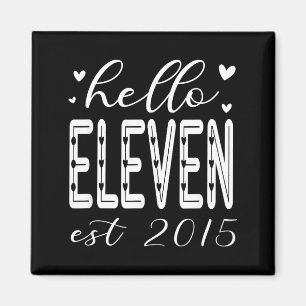 Minimal Hello Eleven Est 2015 11 Magnet