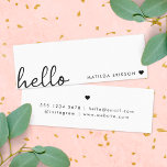 Minimal Hello | Modernes Herz sauber, einfach weiß Mini Visitenkarte<br><div class="desc">Ein minimales Mini-Visitenkartendesign mit einem stilvollen handgeschriebenen Skript großen typografischen Zitat "hello" gepaart mit Ihrem eigenen Namen und einem einfachen schwarzen Herz. In einem modernen,  minimalistischen Stil in reinem Schwarz-Weiß gestaltet. Das perfekte personalisierte Geschenk oder Accessoire für jedes Jahr!</div>