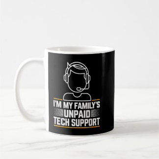 Minimal im my Familys unbezahlter technischer Supp Kaffeetasse