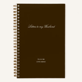 Minimal Letters to My Husband Notizbuch