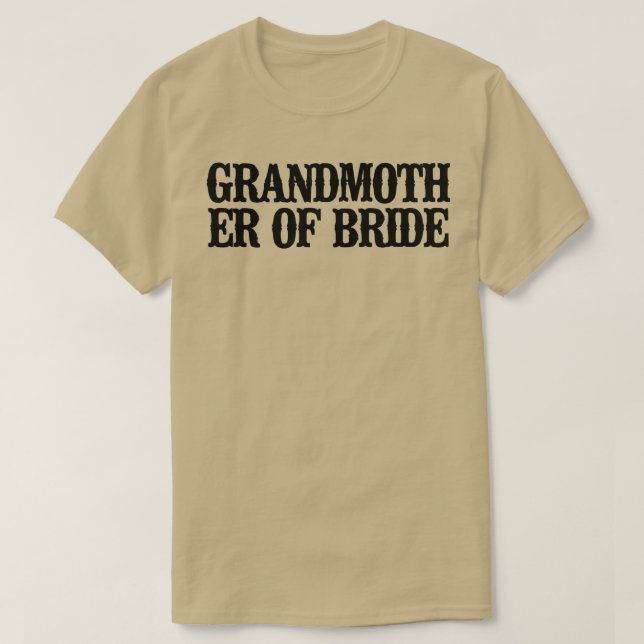 Minimal lustige Großmutter der Braut  T-Shirt (Design vorne)