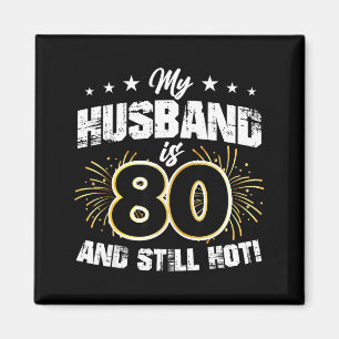 Minimal Mein Mann 80 immer noch heiß cool 80. Gebu Magnet