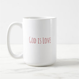 Minimal Modern God Is Love Kaffeetasse