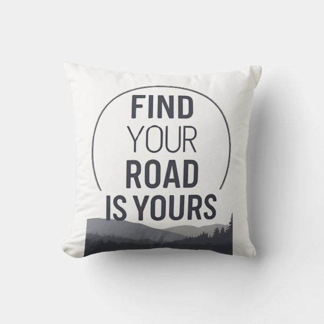 Minimal Outdoor Kissen - Finden Sie Ihre Straße is (Vorderseite)