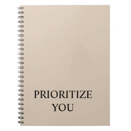 Minimal Prioritize You Quote Beige Notizblock