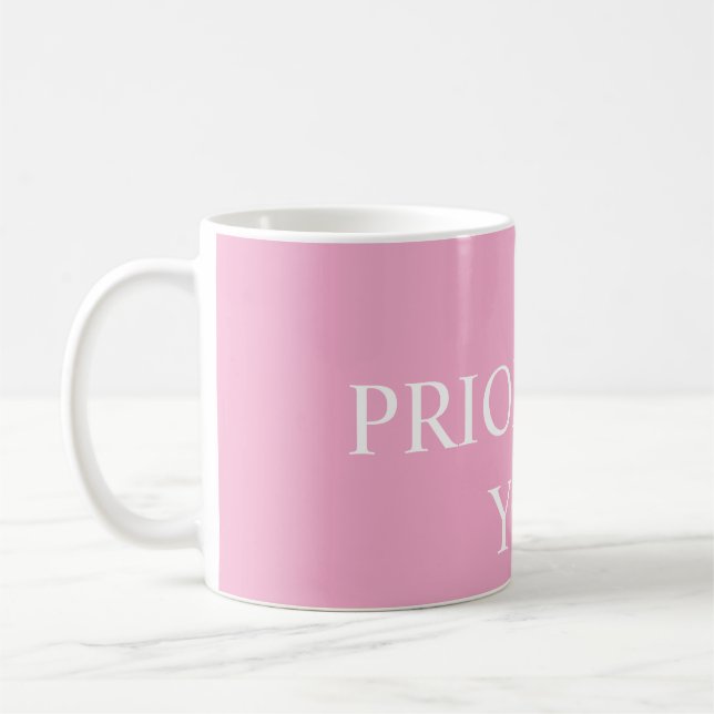 Minimal Prioritize You Quote Dusty Rose Pink Kaffeetasse (Links)