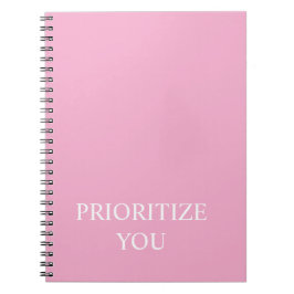 Minimal Prioritize You Quote Dusty Rose Pink Notizblock