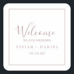 Minimal Rose Gold Wedding Welcome Square Sticker<br><div class="desc">Diese minimalen Rose Gold Hochzeitsaufkleber sind perfekt für eine einfache Hochzeit. Das moderne romantische Design besticht durch klassische Rose-Gold- und Weißtypografie gepaart mit einer rustikalen und eleganten Kalligraphie mit Vintagem handgeschriebenem Stil. Anpassbar in jeder Farbe. Behalt das Design einfach und elegant, wie es ist, oder personalisiere es durch Hinzufügen von...</div>