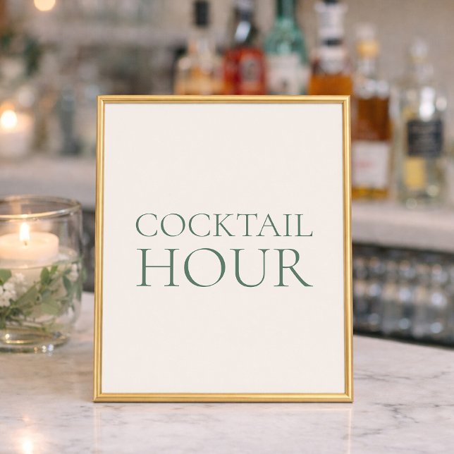 Minimal Sage Green Wedding Cocktail Hour Sign Poster (Von Creator hochgeladen)