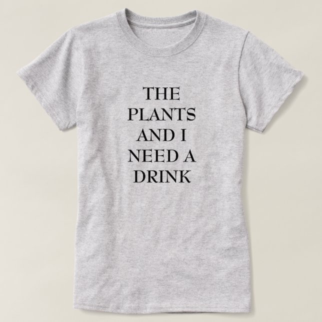 Minimale Pflanze Zitat Funny Womens Shirt (Design vorne)