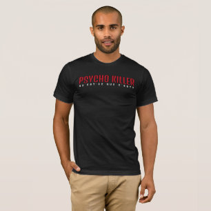 Minimale Psycho-Killer-Straßen-T-Shirt T-Shirt