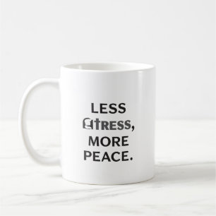 Minimaler Motivationszitat-Stress-mehr-Frieden-Bec Kaffeetasse