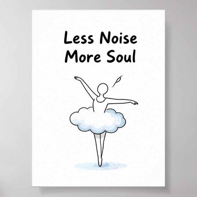 Minimalist Ballet Dancer Soul Quote Art Poster (Vorne)