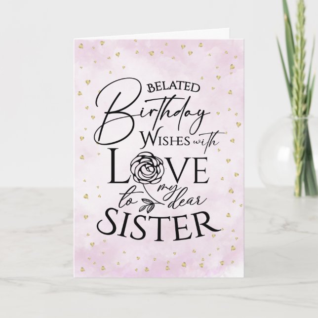 Minimalist Belated Birthday Cards For Sister Karte (Vorderseite)