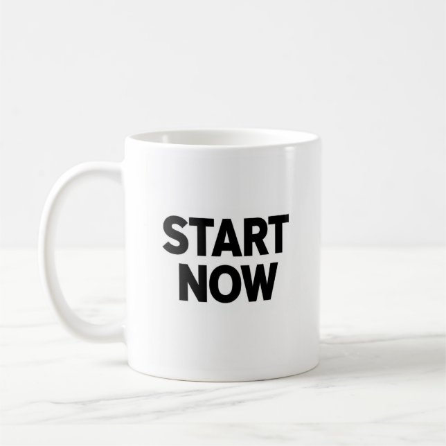 Minimalist bold start now text kaffeetasse (Links)