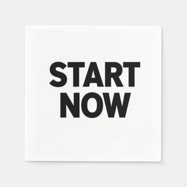 Minimalist bold start now text serviette (Vorderseite)