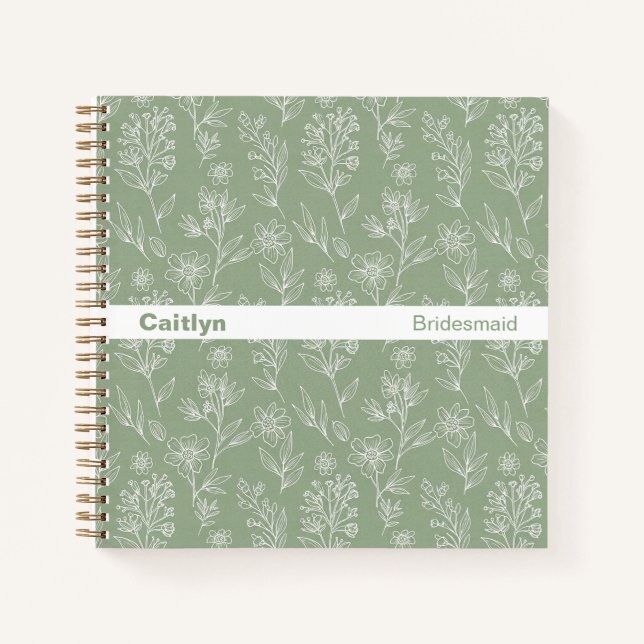 Minimalist Bridesmaid Sage Green Floral Square Notizbuch (Vorderseite)