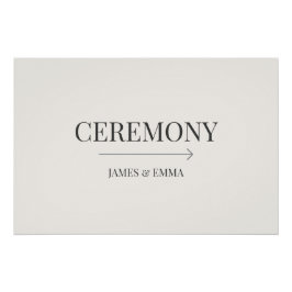 Minimalist ‘Ceremony’ Wedding Sign Warm Ivory Poster