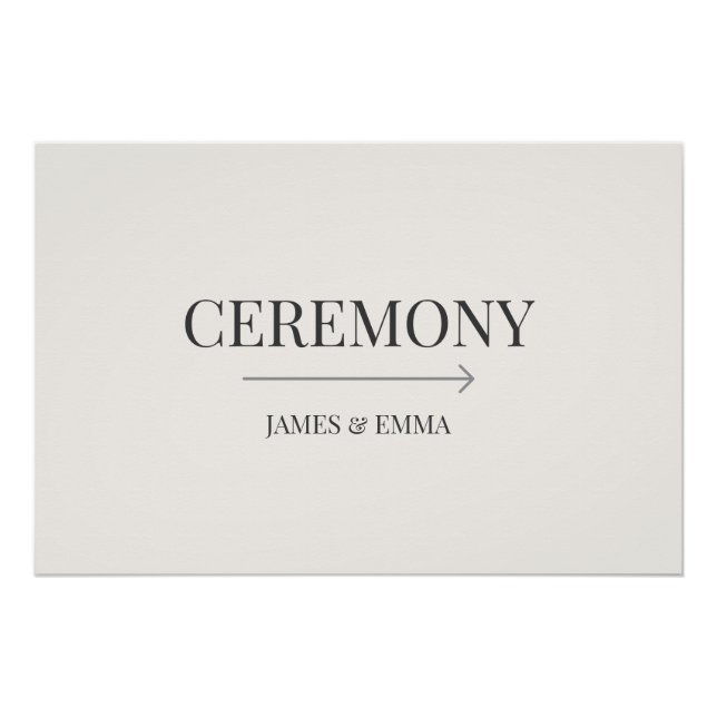 Minimalist ‘Ceremony’ Wedding Sign Warm Ivory Poster (Vorderseite)