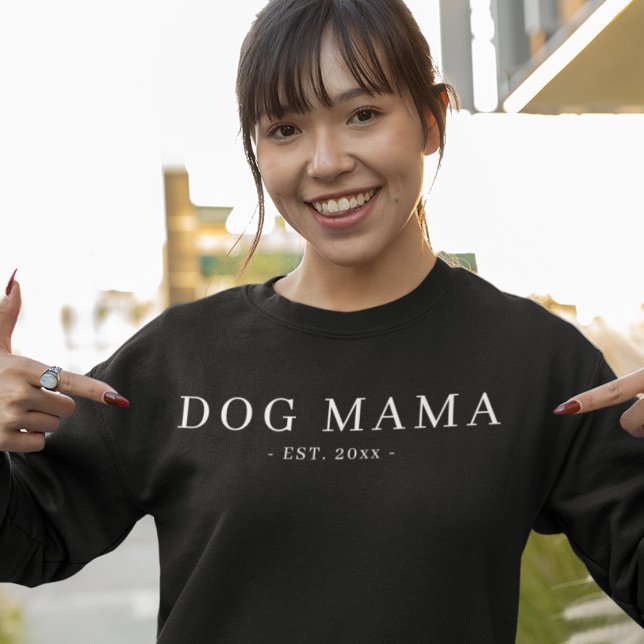 Minimalist Dog Mama Gründungsdatum Sweatshirt (Von Creator hochgeladen)