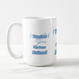 Minimalist "Du bist mein bester Freund" Kaffeetasse