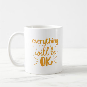 Minimalist Einfach Weiß Alles Wird Gut Gold Kaffeetasse