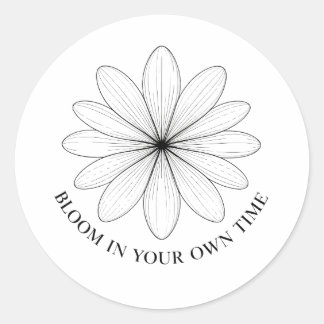 Minimalist Flower Bloom In Your Own Time Quote Runder Aufkleber