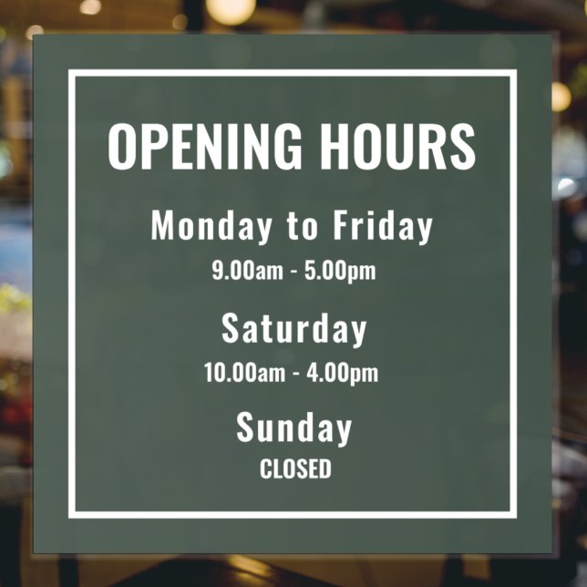 Minimalist Green Business Opening Hours Sign Fensteraufkleber (Von Creator hochgeladen)