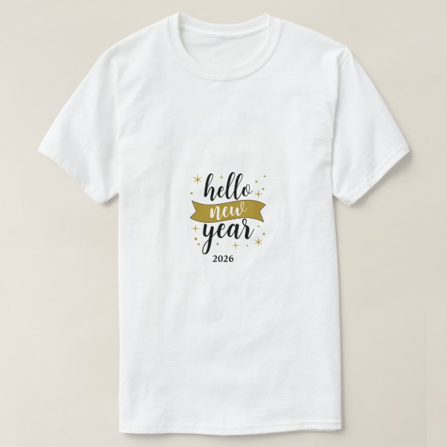 Minimalist Hello New Year Motivational Typography  T-Shirt (Design vorne)