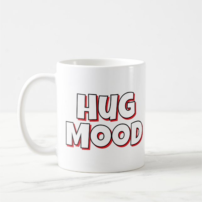 Minimalist “Hug Mood” Coffee Mug – Cute Quote Kaffeetasse (Links)