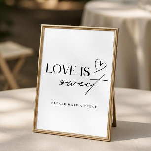 Minimalist Love is Sweet Hochzeits-Dessert-Bar-Sch Poster