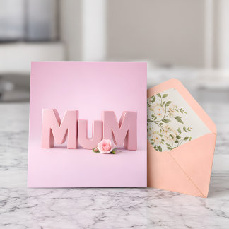 Minimalist Pink MuM Mother’s Day Card | Elegant 3D Karte