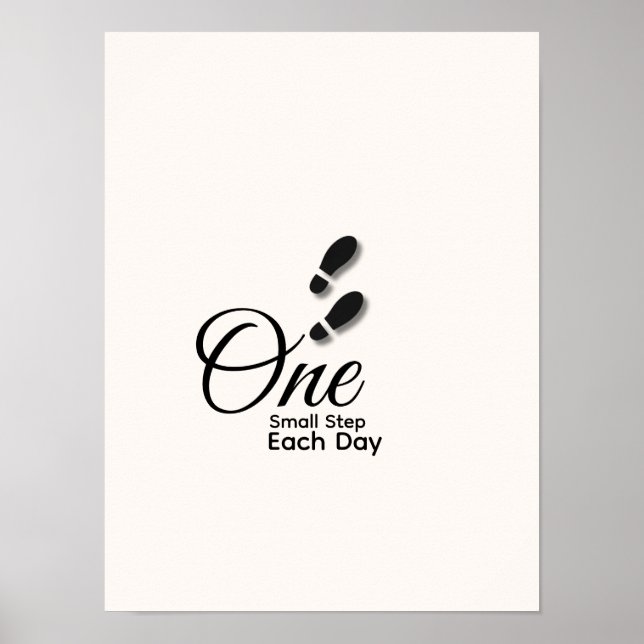 Minimalist Quote Poster – “One Small Step Each Day (Vorne)