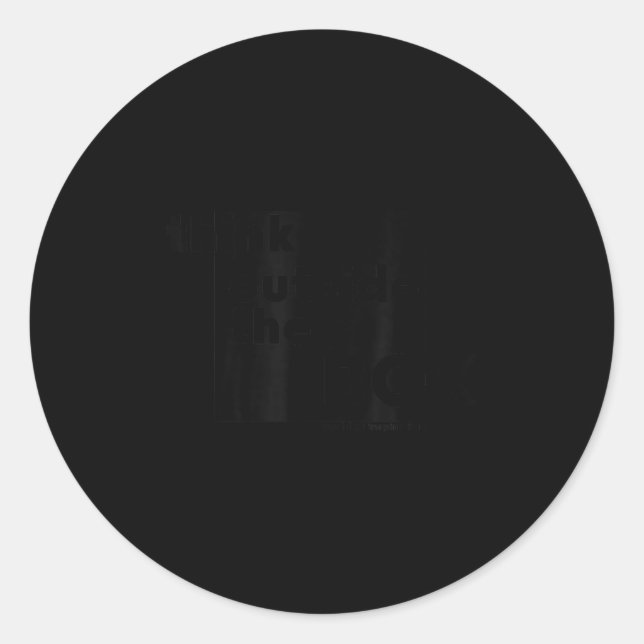 Minimalist Think Outside The Box  Runder Aufkleber (Vorderseite)