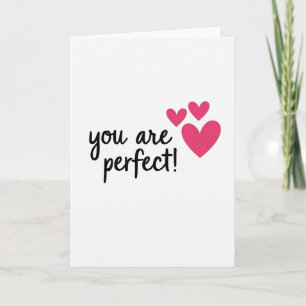 Minimalist You Are Perfect Hearts Karte