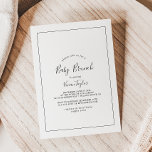 Minimalistisch Baby Brunch Einladung<br><div class="desc">Diese minimalistische Baby Brunch Einladung ist perfekt für eine einfache Babydusche. Das moderne romantische Design besticht durch klassische schwarz-weiße Typografie gepaart mit einer rustikalen und eleganten Kalligraphie mit Vintagem handgeschriebenem Stil. Anpassbar in jeder Farbe. Behalt das Design einfach und elegant, wie es ist, oder personalisiere es durch Hinzufügen von eigenen...</div>