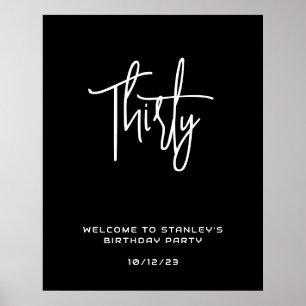 Minimalistisch Black 30 Geburtstag Begrüßungszeich Poster