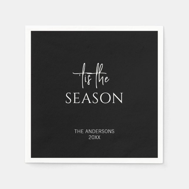 Minimalistisch Black Tis The Season Weihnachtsfeie Serviette (Vorderseite)