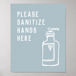Minimalistisch Blue Sanitize Hands hier Poster